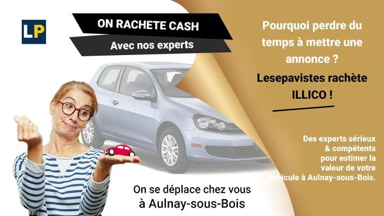Acquisition, achat de véhicule usagé à Aulnay-sous-Bois
