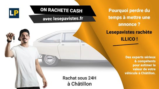 Reprise ou rachat de voitures d'occasion à Châtillon : une occasion à ne pas manquer !