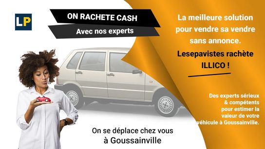 Opportunité d'acquérir et de vendre une voiture d'occasion à Goussainville