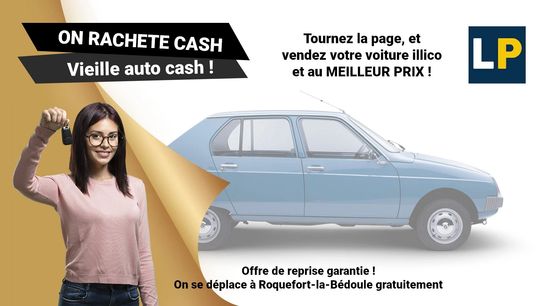 Achat et acquisition de véhicules d'occasion à Roquefort-la-Bédoule