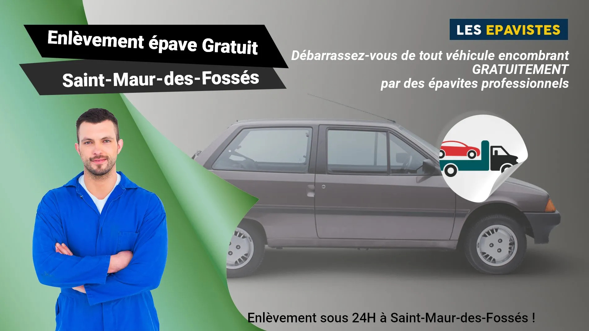 épaviste gratuit à Saint-Maur-des-Fossés, contactez le 01.88.33.49.70