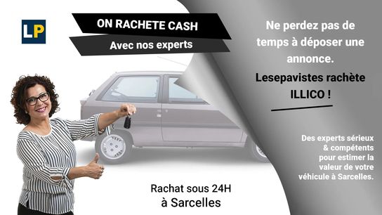 Acquisition et reprise de véhicules d'occasion à Sarcelles