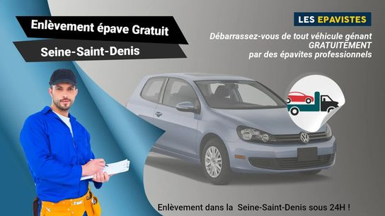 épaviste gratuit dans la Seine-Saint-Denis, contactez le 01.88.33.49.70