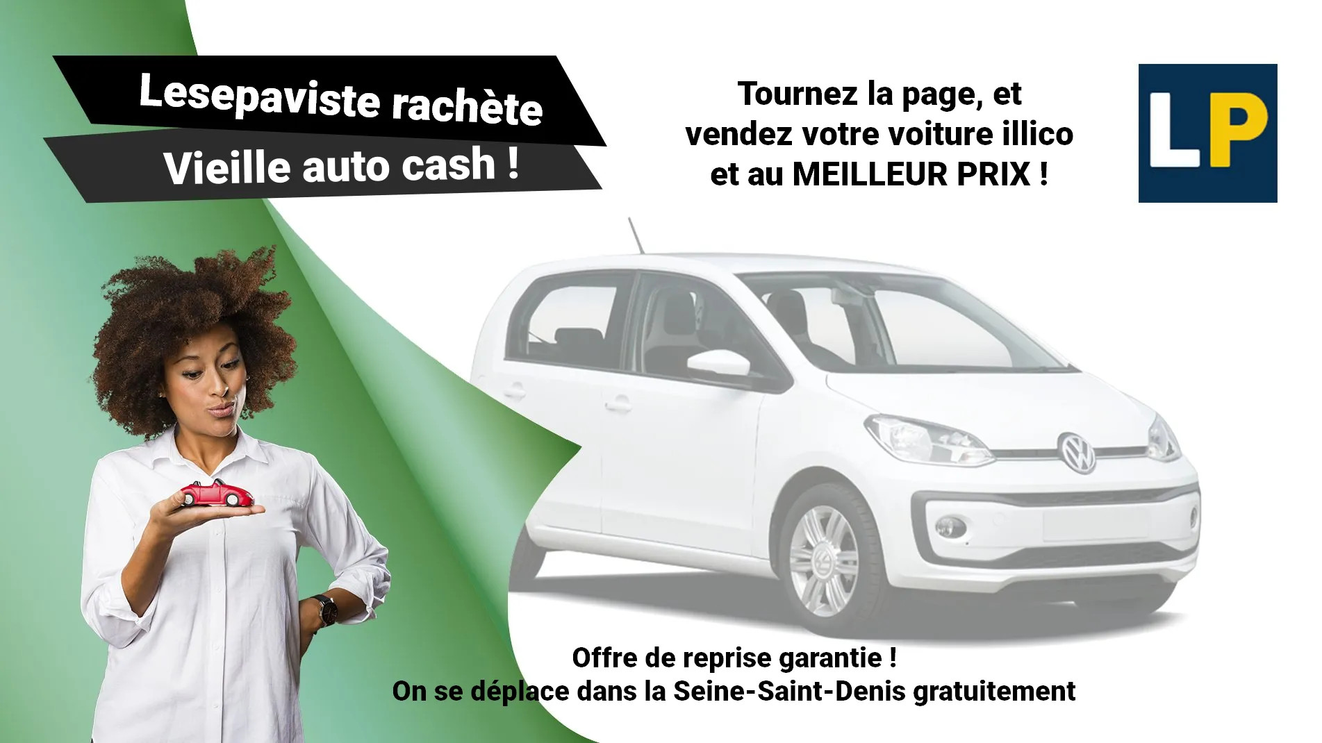 Reprise, rachat de voiture d'occasion dans la Seine-Saint-Denis