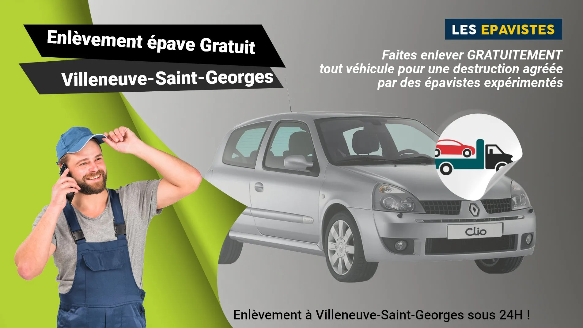 épaviste gratuit à Villeneuve-Saint-Georges, contactez le 01.88.33.49.70