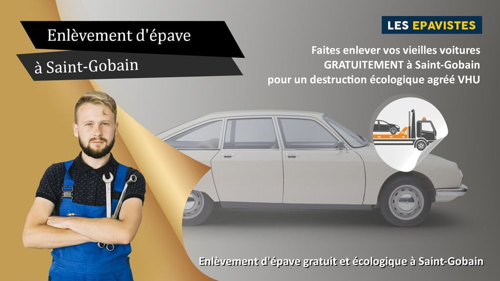 enlèvement épave Saint-Gobain