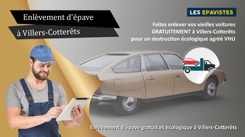 enlèvement épave Villers-Cotterêts