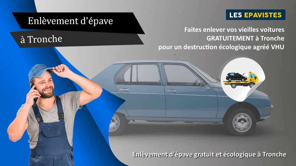 enlèvement épave Tronche