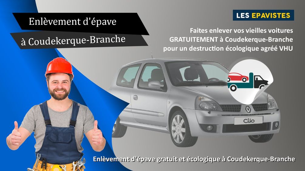 enlèvement épave Coudekerque-Branche