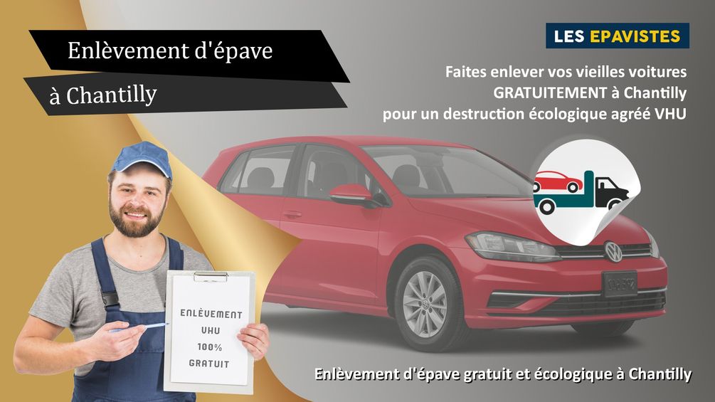 enlèvement épave Chantilly