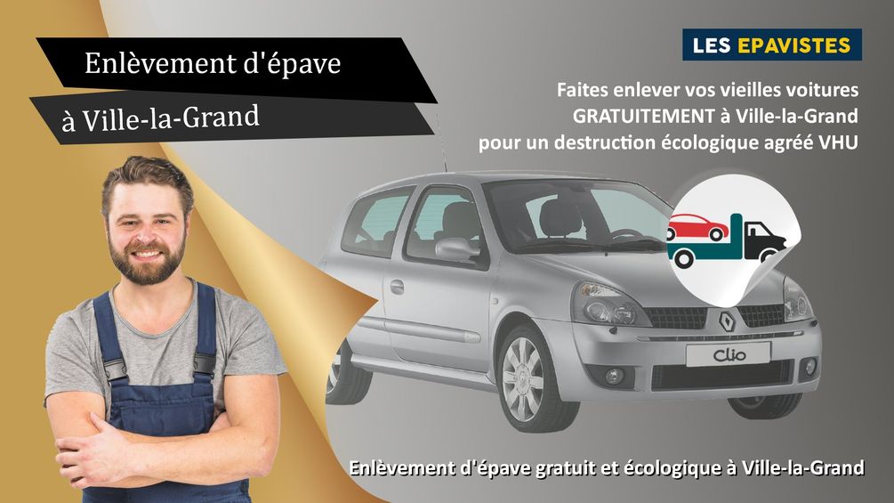 enlèvement épave Ville-la-Grand