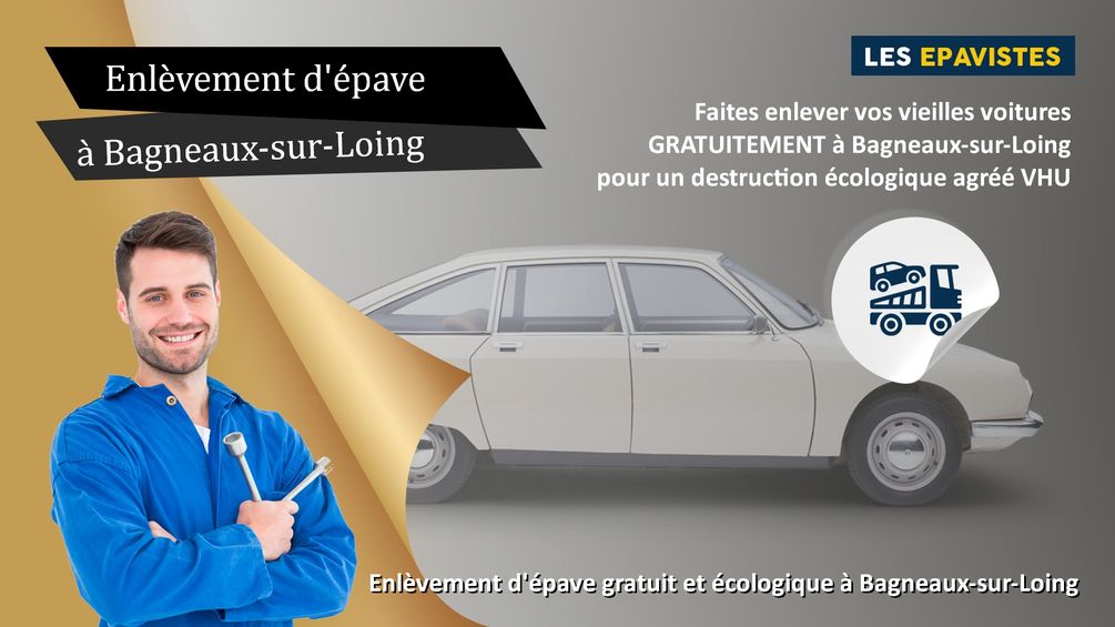 enlèvement épave Bagneaux-sur-Loing