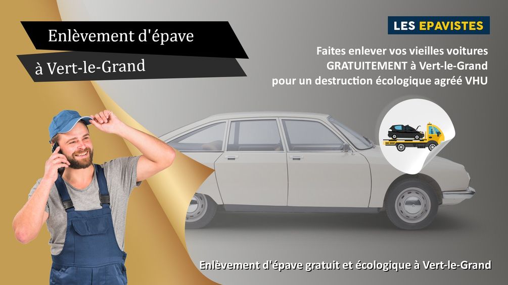 enlèvement épave Vert-le-Grand