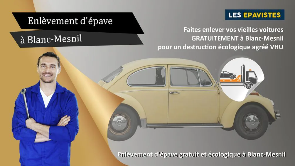 enlèvement épave Blanc-Mesnil