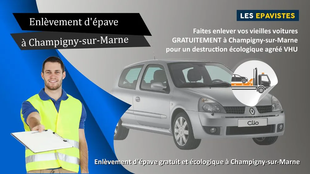 enlèvement épave Champigny-sur-Marne