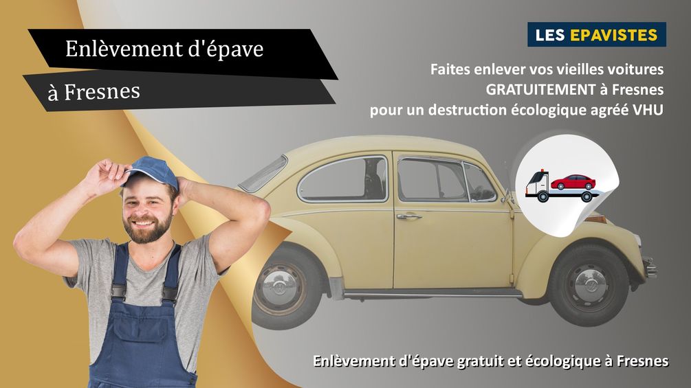 enlèvement épave Fresnes