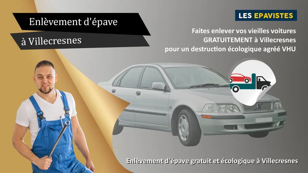 enlèvement épave Villecresnes